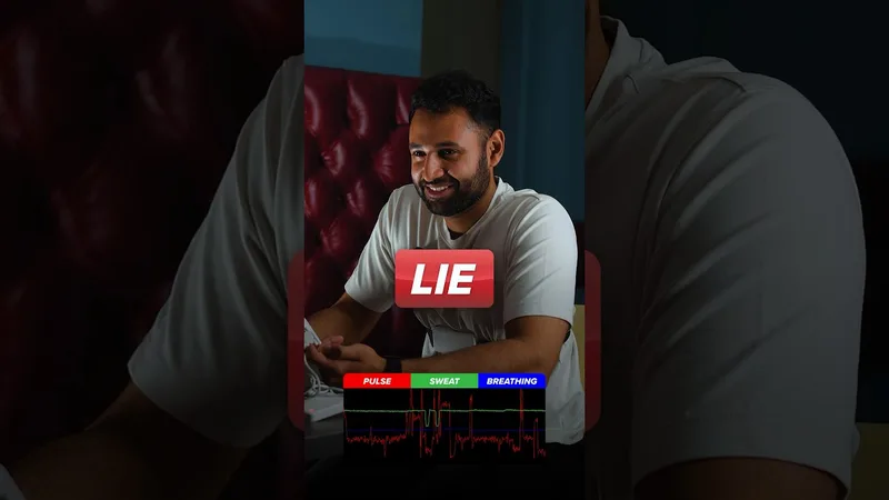 They strapped me to a LIE DETECTOR!